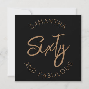 60th Birthday Sixty and fabulous Modern Black Gold Invitation