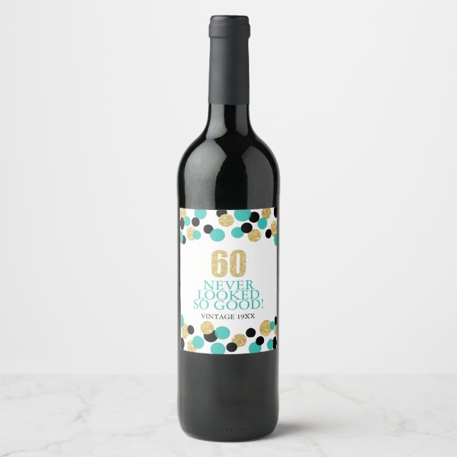 60th Birthday Sparkling Gold Glitter Teal Confetti Wine Label (Front)