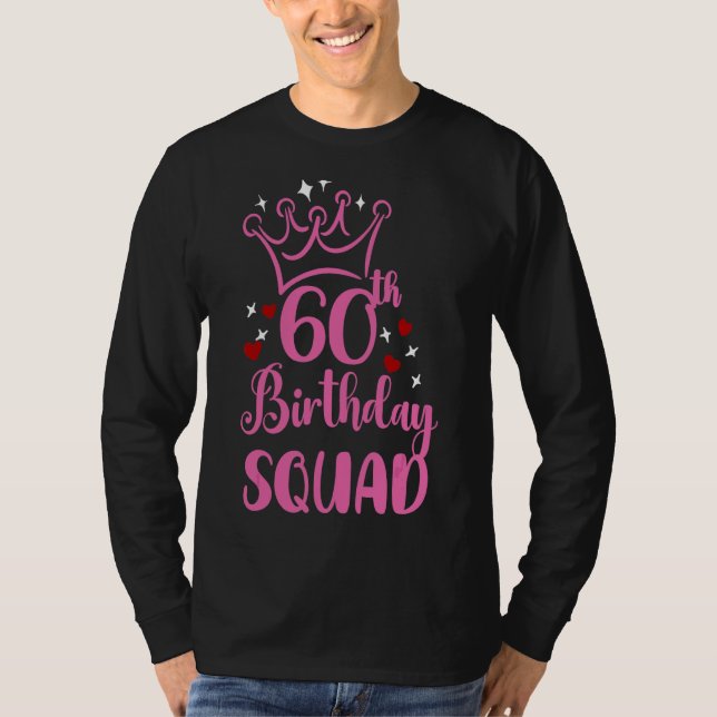 60th Birthday Squad Anniversary Party For Grandma T-Shirt (Front)