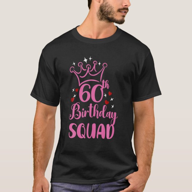 60Th Birthday Squad, Anniversary Party For Grandma T-Shirt (Front)