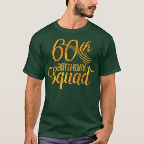 60th Birthday Squad Party Bday Yellow Gold  T_Shirt