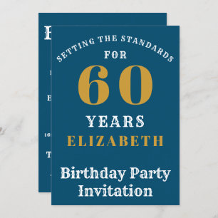 60th Birthday Standards Blue Gold Add Your Name Invitation