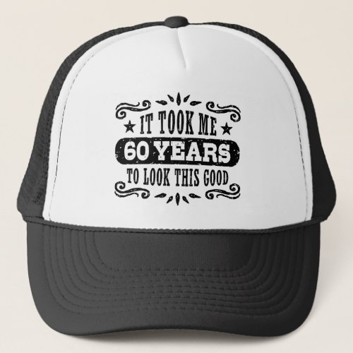 60th Birthday Trucker Hat