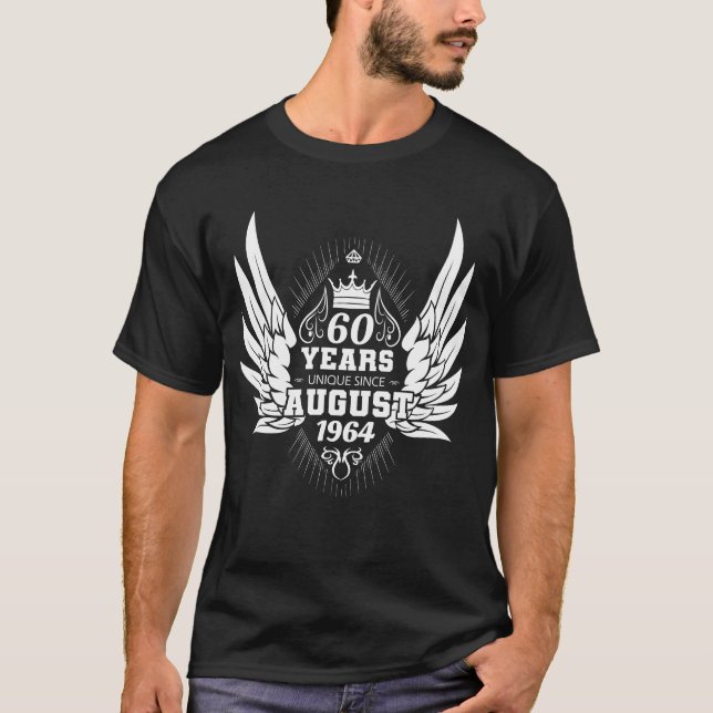 60th birthday unique since August 1964 wings T-Shirt (Front)