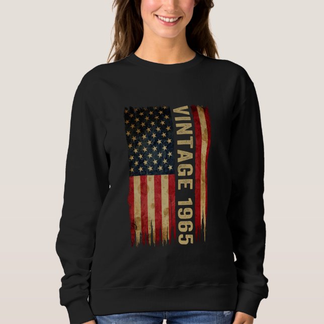 60th Birthday Vintage Born In 1965 American Flag 6 Sweatshirt (Front)
