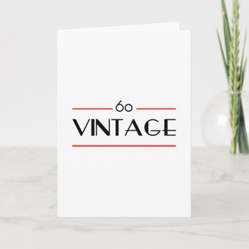 60th Birthday Vintage Gifts Card
