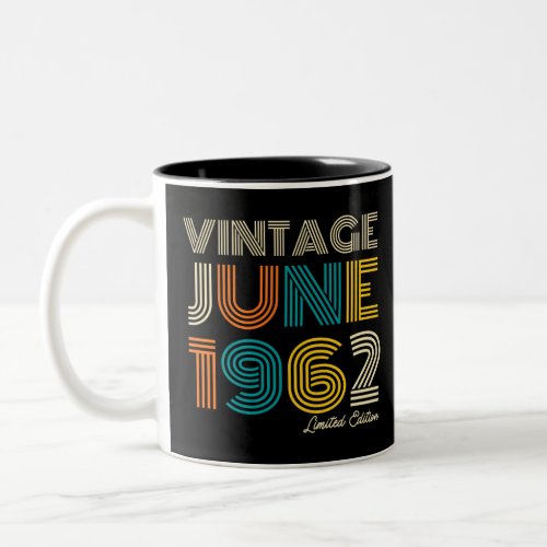 60th Birthday Vintage June 1962 Limited Edition Two_Tone Coffee Mug