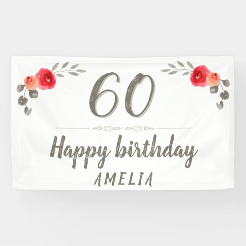 60th Birthday Watercolor Flower Twig Floral Party Banner - 60th Birthday Watercolor Flower Twig Floral Party Banner. Floral design with red roses and twigs. The text is in a trendy script. Great party banner for a women celebrating the sixtieth birthday. Add your name - you can customize any text on the banner.