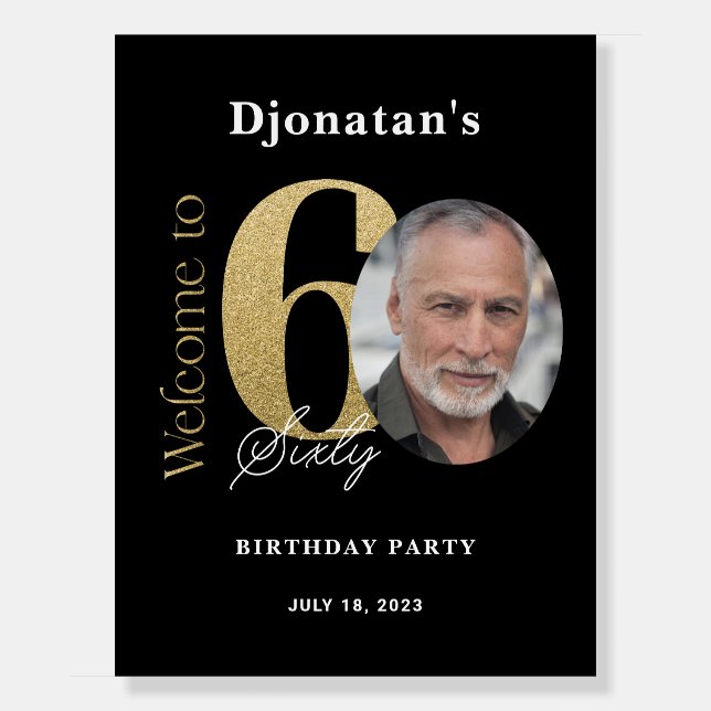 60th Birthday Welcome Sign Black Gold (Front)