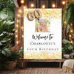 60th birthday white gold photo confetti welcome poster<br><div class="desc">A welcome poster for a feminine and glamorous 60th birthday party.  A white background decorated with colden confetti.   Personalize and add a photo and name.  Number 60 is written with a balloon style font.</div>