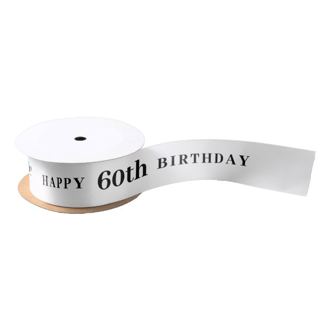 60th Birthday White Ribbon (Spool)