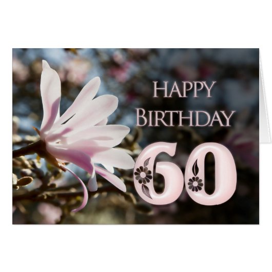 60th Birthday with magnolia (Front Horizontal)