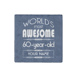 60th Birthday Worlds Best Fabulous Dark Blue Stone Magnet