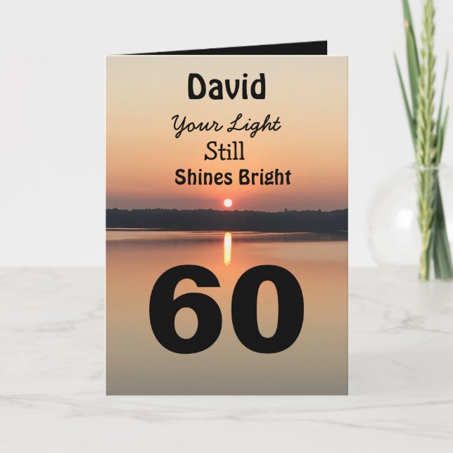 60th Birthday Your Light Still Shines Bright Card (Front)