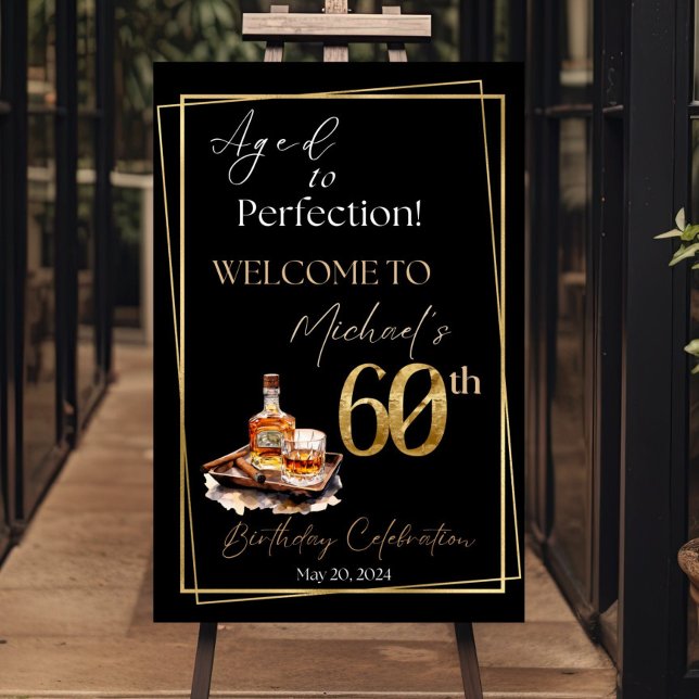 60th Cigar & Whiskey Birthday Welcome Sign, Aged  Foam Board (Creator Uploaded)