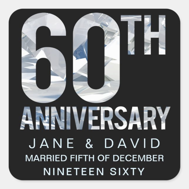 60th Diamond Wedding Anniversary Custom Made Square Sticker (Front)