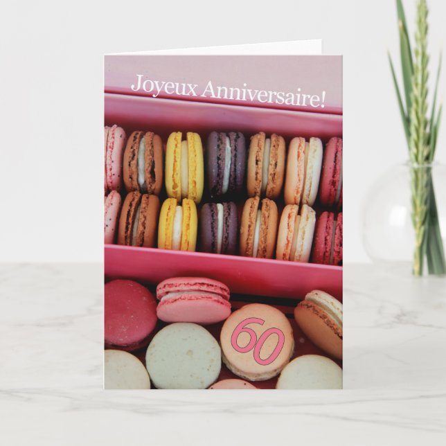 60th French Birthday Macaron-Joyeux Anniversaire! Card (Front)