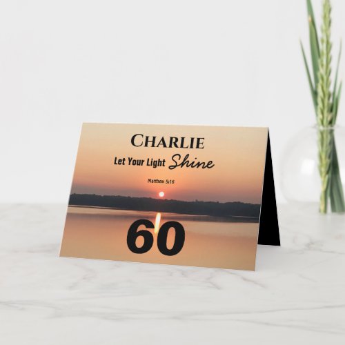 60th Let Your Light Shine Birthday Bible Quote Card
