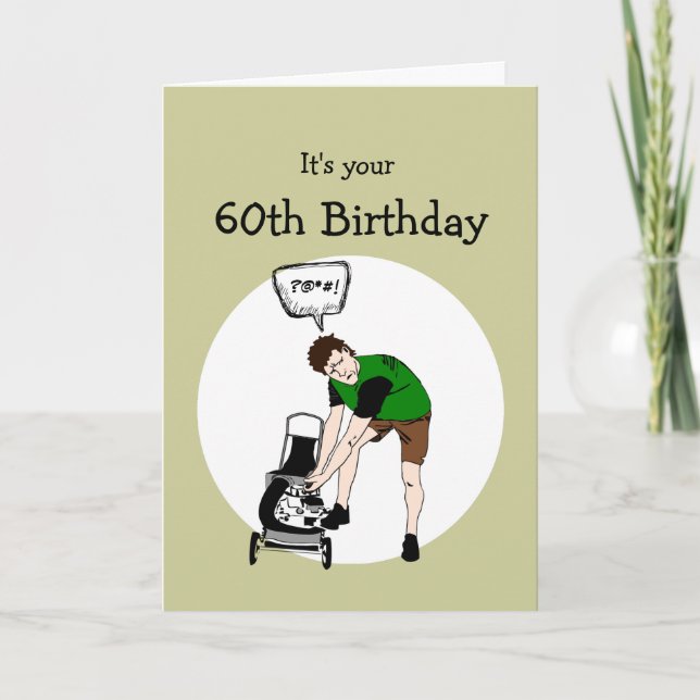 60th Sixty Birthday Funny Lawnmower Insult Card (Front)