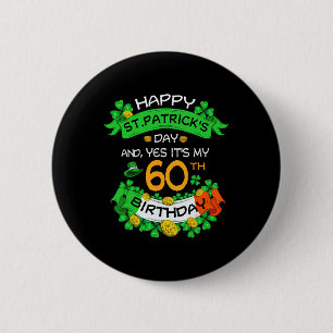 60th St Patricks Day Birthday Grandpa Grandma 60th Button