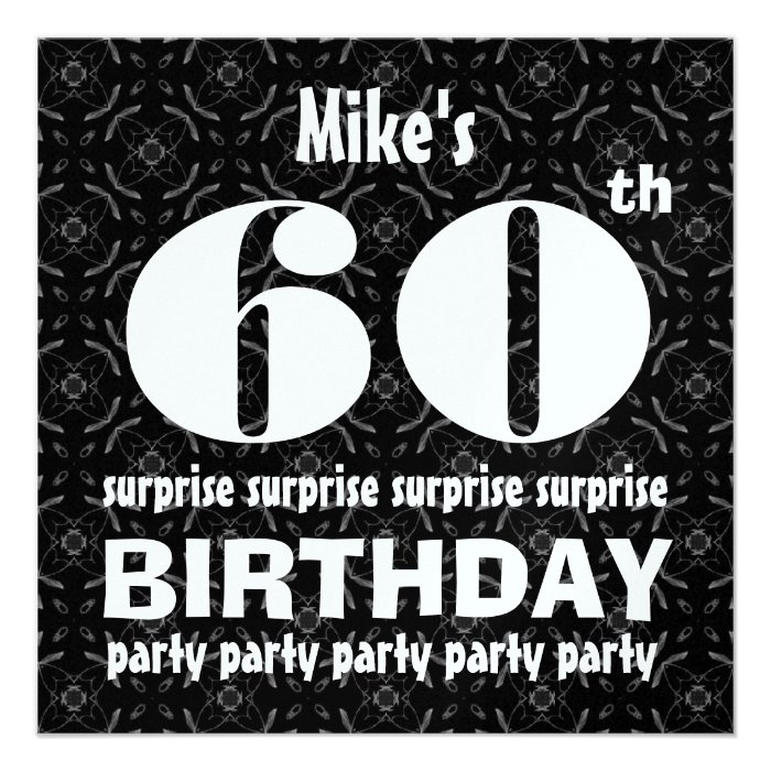 60th SURPRISE Birthday Black White For Him W1853 Announcements
