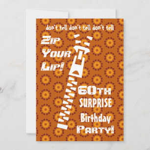 60th SURPRISE Birthday Gold Orange  Zip  Lip Invitation