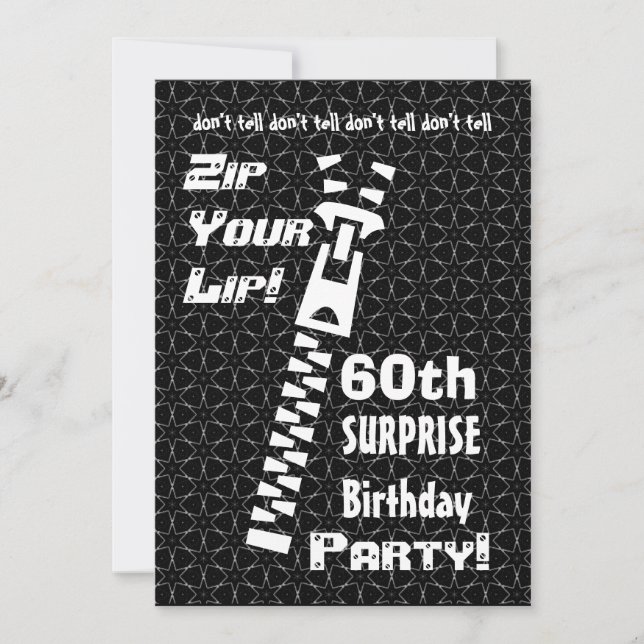 60th SURPRISE Funny Birthday Party Zip Your Lip Invitation (Front)