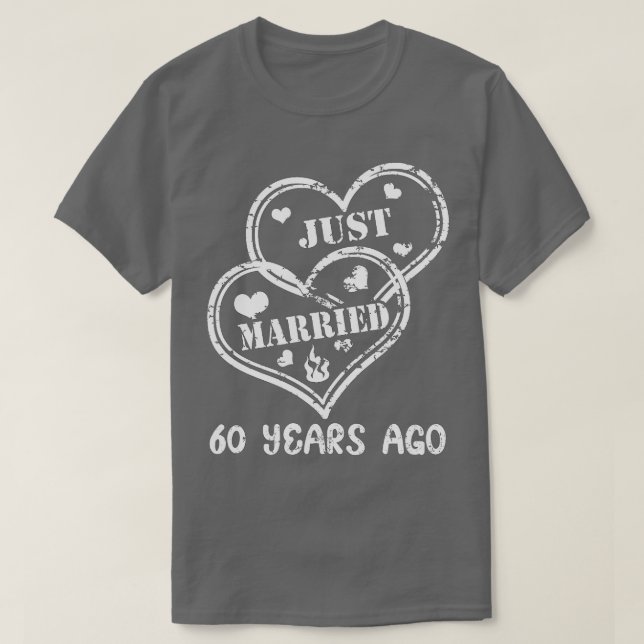 60th Wedding Anniversary Couple Just Married 60 Ye T-Shirt (Design Front)