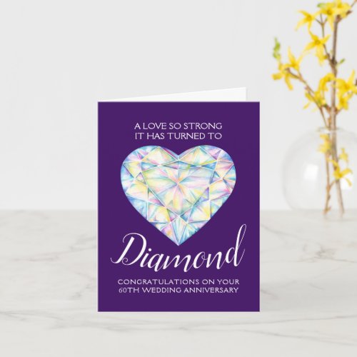 60th Wedding Anniversary diamond Love so strong Card