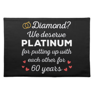 60th Wedding Anniversary I - Diamond Funny Couple Cloth Placemat