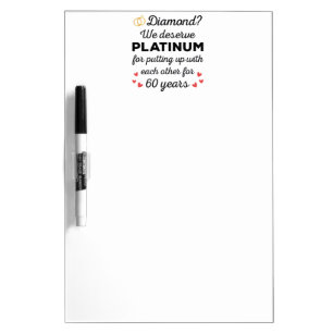 60th Wedding Anniversary I - Diamond Funny Couple Dry Erase Board