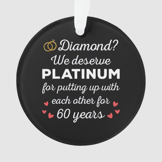 60th Wedding Anniversary I - Diamond Funny Couple Ornament (Front)