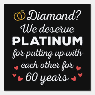 60th Wedding Anniversary I - Diamond Funny Couple Sign