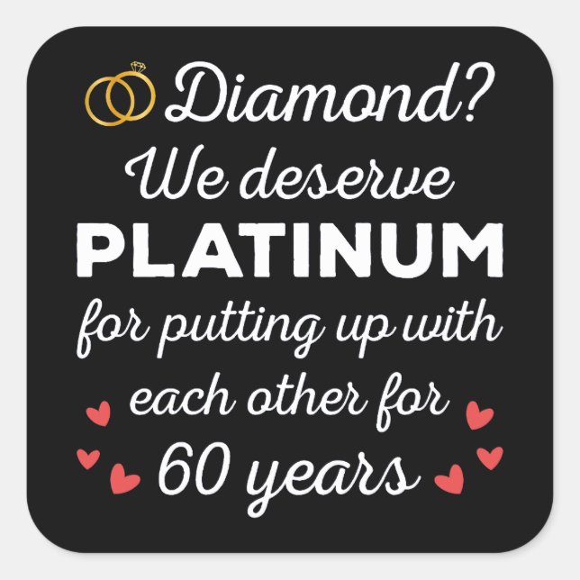 60th Wedding Anniversary I - Diamond Funny Couple Square Sticker (Front)