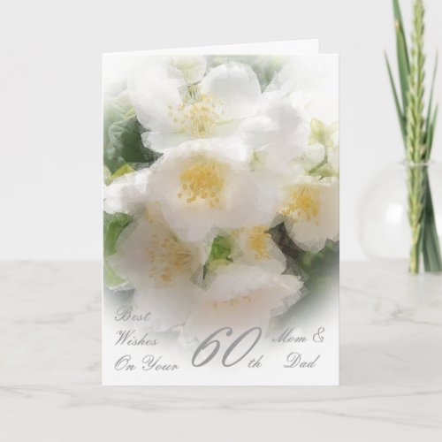 60th Wedding Anniversary Mom  Dad White Flowers Card