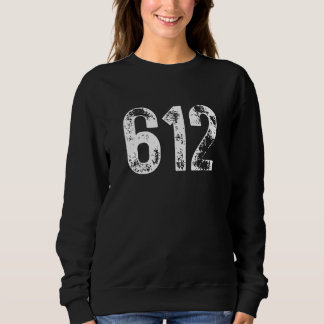 612 Area Code Minneapolis MN Mobile Telephone Area Sweatshirt