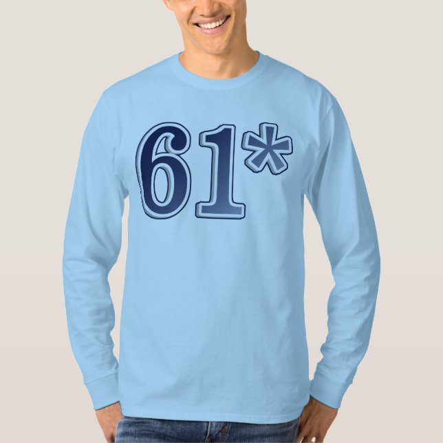 61* Legitimate Home Run Record T-shirt (Front)