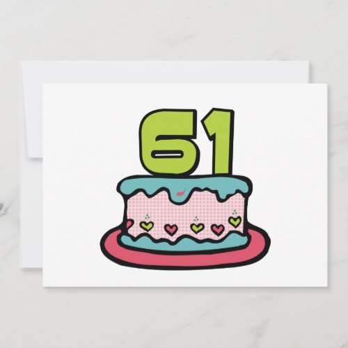 61 Year Old Birthday Cake Card