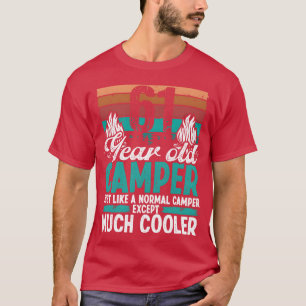 61 Year Old Camper Scouting Camping 61 Birthday gi T-Shirt