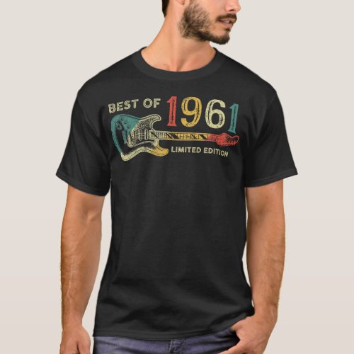 61 Year Old Gifts Best of 1961 Guitar Lover 61th T_Shirt