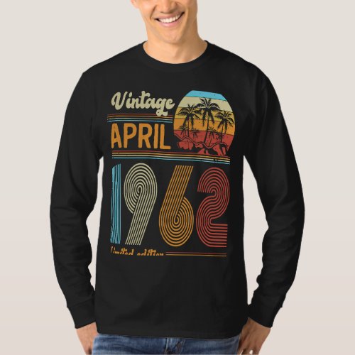 61 Years Old Birthday  Vintage April 1962 Women Me T_Shirt