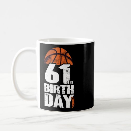 61 Years Old Vintage Basketball 61st Birthday  Coffee Mug