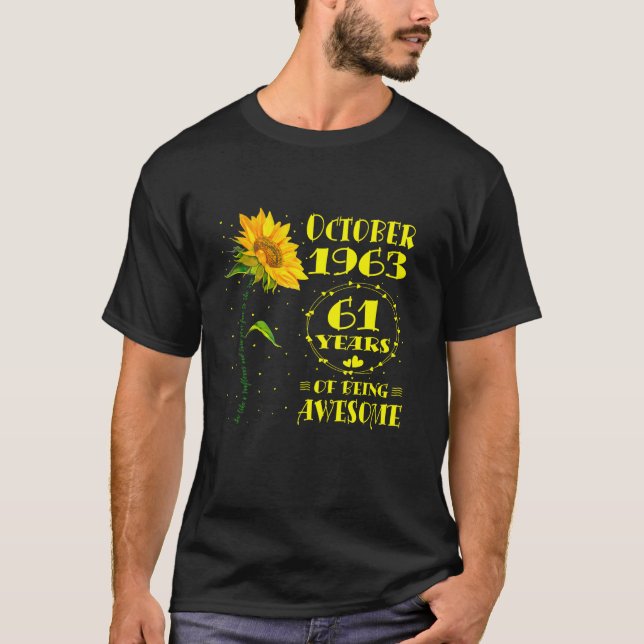 61st Birthday 61 Year Old Sunflower Lovers Born Oc T-Shirt (Front)