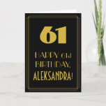 [ Thumbnail: 61st Birthday ~ Art Deco Inspired Look "61" & Name Card ]