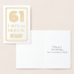 [ Thumbnail: 61st Birthday - Art Deco Inspired Look "61" & Name Foil Card ]