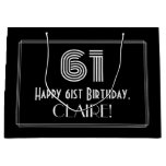 [ Thumbnail: 61st Birthday — Art Deco Inspired Look "61" & Name Gift Bag ]