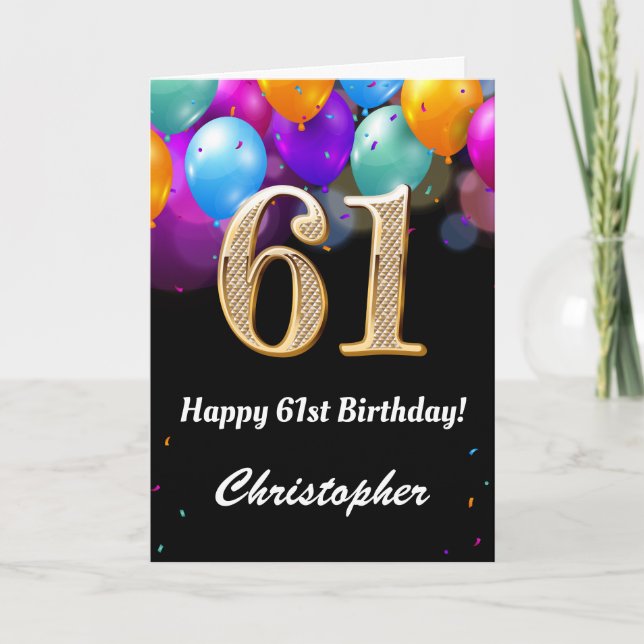 61st Birthday Black and Gold Colorful Balloons Card (Front)
