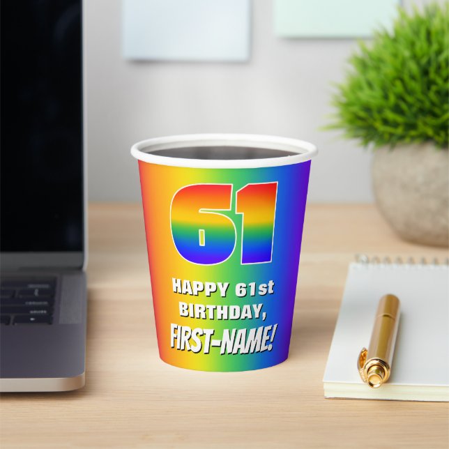 61st Birthday: Colorful, Fun Rainbow Pattern # 61 Paper Cups (Insitu)