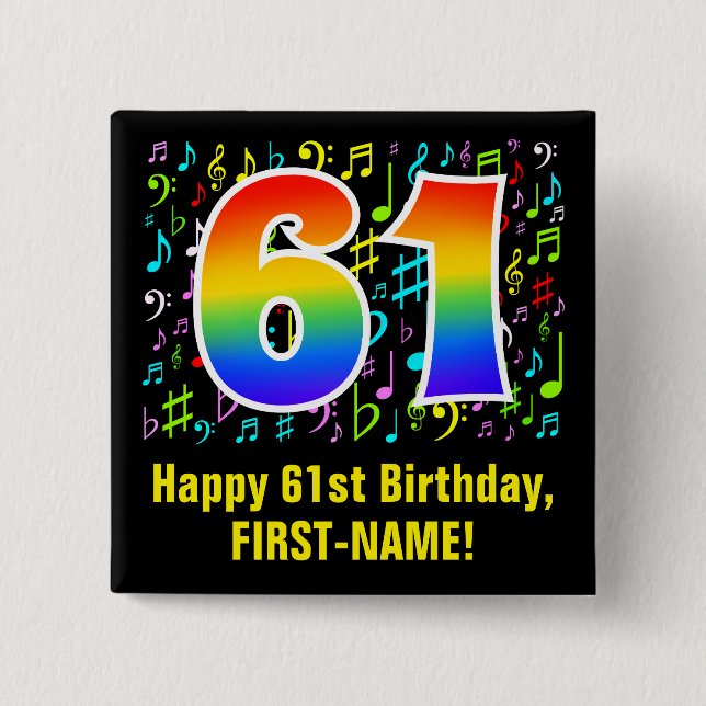 61st Birthday: Colorful Music Symbols, Rainbow 61 Button (Front)