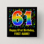 [ Thumbnail: 61st Birthday: Colorful Music Symbols, Rainbow 61 Button ]